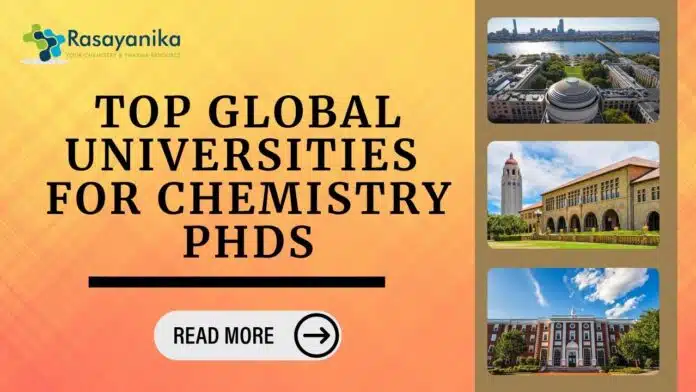 Best universities for Chemistry PhD 2025 Best universities for Chemistry PhD 2025