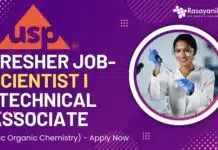USP Fresher Job For Chemistry – Apply Now USP Fresher Job- Scientist ITechnical Associate, Synthetics (MSc Organic Chemistry) - Apply Now