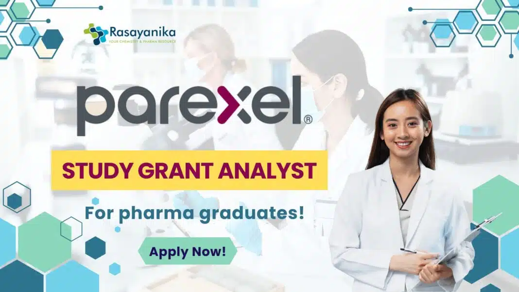 Parexel Study Grant Analyst Job for Pharma candidates - Apply! Parexel Study Grant Analyst Job for Pharma candidates - Apply!