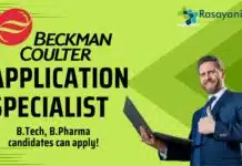 Application Specialist at Beckman Coulter, Pharma Candidates Apply Application Specialist - Beckman Coulter, B.Tech, B.Pharma candidates can apply!