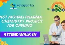 INST Mohali Pharma & Chemistry Project Job Opening – Attend Walk-In INST Mohali Pharma & Chemistry Project Job Opening - Attend Walk-In