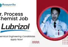 Jr. Process Chemist Job at Lubrizol – Chemical Engineering Candidates Apply Now Jr. Process Chemist Job at Lubrizol – Chemical Engineering Candidates Apply Now in Navi Mumbai