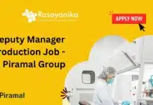 BPharma Manager Job at Piramal Group, Apply Now! Deputy Manager Production Job - at Piramal Group