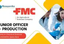 FMC Corporation Production Officer Job | Diploma in Chemical Science Candidates Apply Now FMC Panoli Junior Officer – Production Job | Diploma in Chemical Science Candidates Apply Now