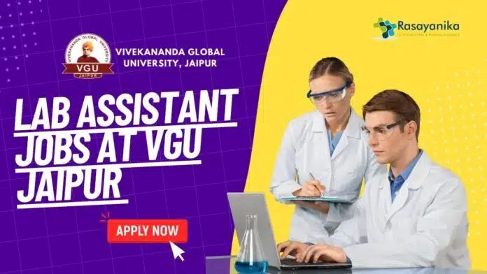 Lab Assistant Jobs at VGU Jaipur Lab Assistant Jobs at VGU Jaipur
