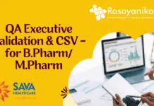 Hiring Now: QA Role at SAVA Healthcare, Apply Now! QA Executive Validation & CSV - at SAVA Healthcare