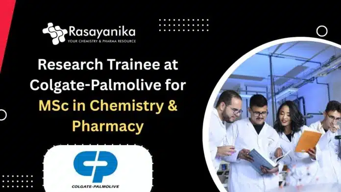 Research Trainee at Colgate-Palmolive (1) Research Trainee at Colgate-Palmolive