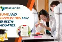 Resume and Interview Tips for Chemistry Graduates Resume and Interview Tips for Chemistry Graduates
