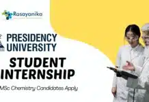 Student Internship at Presidency University – MSc Chemistry Candidates Apply Student Internship at Presidency University – MSc Chemistry Candidates Apply
