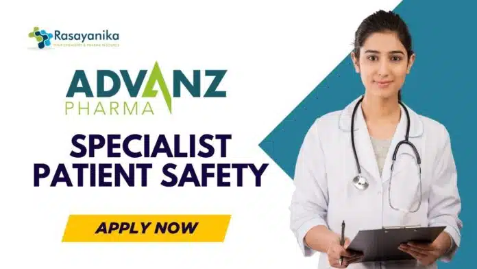 Latest MPharma Vacancies at ADVANZ PHARMA - Apply for Specialist Patient Safety Role Latest MPharma Vacancies at ADVANZ PHARMA - Apply for Specialist Patient Safety Role