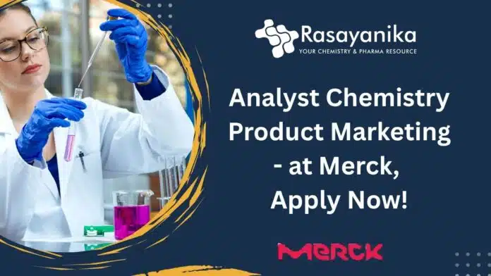 Analyst Chemistry Product Marketing - at Merck Analyst Chemistry Product Marketing - at Merck