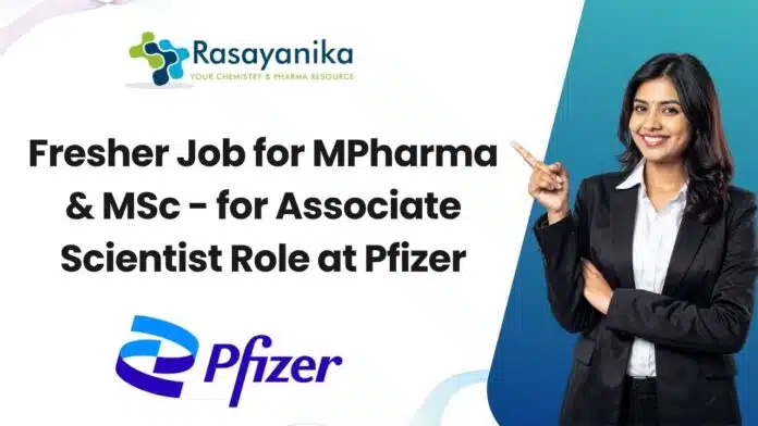 Fresher Job for MPharma & MSc Fresher Job for MPharma & MSc