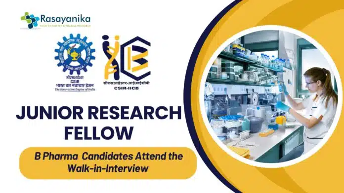JRF Vacancy at IICB – B Pharma Candidates Attend the Walk-in-Interview JRF Vacancy at IICB – B Pharma Candidates Attend the Walk-in-Interview