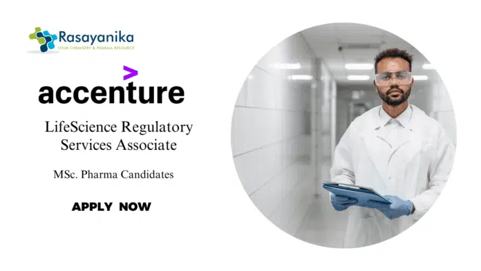 Latest M Pharma Job at Accenture, Apply Now for LifeScience Regulatory Svs Associate Role Latest M Pharma Job at Accenture, Apply Now for LifeScience Regulatory Svs Associate Role