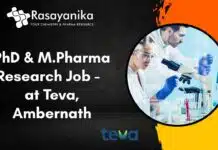 PhD & M Pharma Research Job – at Teva, Ambernath, Apply Now! PhD & M.Pharma Research Job