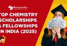 Top Chemistry Scholarships & Fellowships in India (2025) Top Chemistry Scholarships & Fellowships in India (2025) (2)