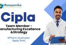 BPharm Jobs at Cipla | Apply Now For The Team Member – Manufacturing Excellence and Strategy Role BPharm Jobs at Cipla | Apply Now For The Team Member - Manufacturing Excellence and Strategy Role