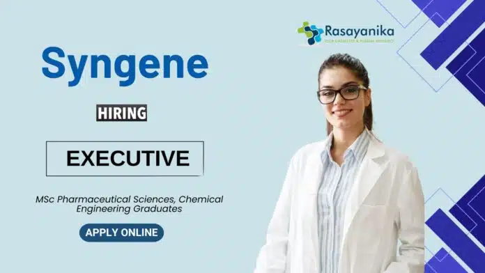 Biotech Jobs for Freshers at Syngene MSc Graduates Apply Now for the Executive Position (1) Biotech Jobs for Freshers at Syngene MSc Graduates Apply Now for the Executive Position (1)