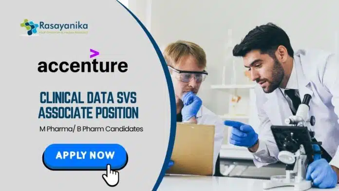 Clinical Data Associate Jobs at Accenture | M Pharma Candidates Apply Now Clinical Data Associate Jobs at Accenture | M Pharma Candidates Apply Now