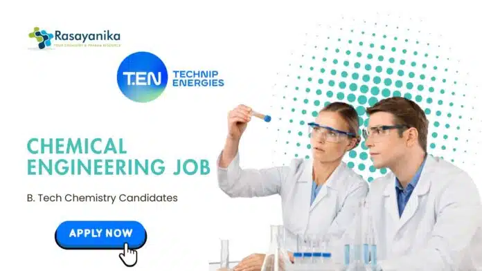 Freshers B Tech Chemical Engineering Job at Technip Energies Apply Now Freshers B Tech Chemical Engineering Job at Technip Energies Apply Now