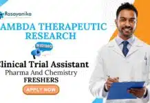 Freshers Clinical Trial Assistant Positions at Lambda Therapeutic Research | Pharma & Chemistry Apply Freshers Clinical Trial Assistant Positions | Pharma And Chemistry Graduates Apply Now