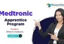 Freshers B Pharm Jobs at Medtronic | Apply Now for the Apprentice Program Freshers B Pharm Jobs at Medtronic | BSc Biotech Graduates Apply Now for the Apprentice Program