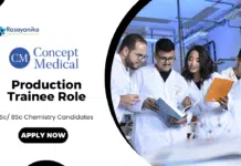 Freshers Production Trainee Jobs at Concept Medical | Chemistry Candidates Apply Now Freshers Production Trainee Jobs at Concept Medical | MSc Chemistry Candidates Apply Now