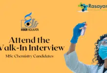 JRF Position at IISER Kolkata – MSc Chemistry Candidates Attend the Walk-In Interview JRF Position at IISER Kolkata - MSc Life Science Candidates Attend the Walk-In Interview