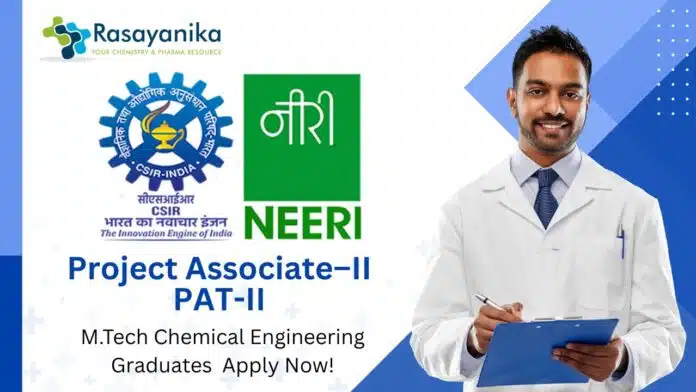 Latest Project Associate Jobs at CSIR-NEERI M.Tech Chemical Engineering Candidates Apply Now Latest Project Associate Jobs at CSIR-NEERI | M.Tech Chemical Engineering Candidates Apply Now