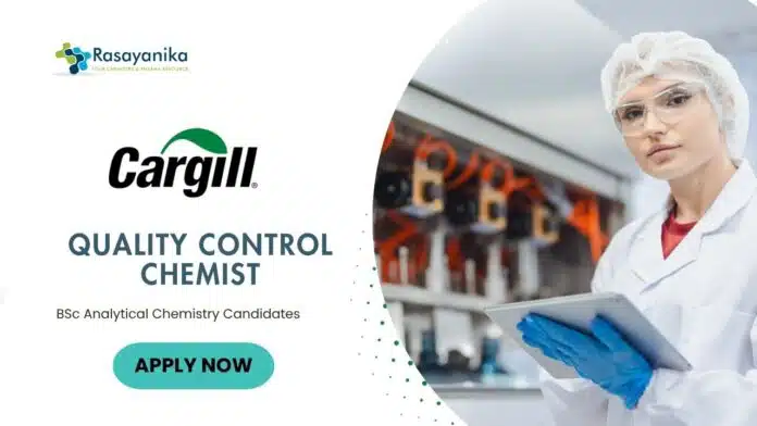 Latest QC Jobs at Cargill | BSc Analytical Chemistry Candidates Apply Now Latest QC Jobs at Cargill | BSc Analytical Chemistry Candidates Apply Now