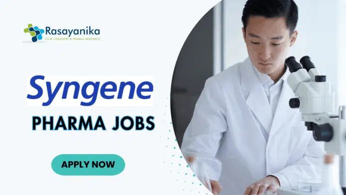 M Pharma Jobs at Syngene | Apply Now for Executive- Bioanalytical Position MSc Pharmaceutics Jobs at Syngene