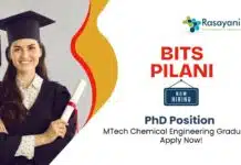 PhD Positions at BITS Pilani | MTech Chemical Engineering Graduates Apply Now PhD Positions at BITS Pilani | MTech Chemical Engineering Graduates Apply Now