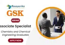 Associate Specialist Job Vacancy at GSK | Chemistry and Chemical Engineering Graduates Apply Now MSc & PhD Chemistry Job Openings at GSK - Apply Online