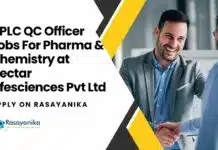 HPLC QC Officer Jobs For Pharma & Chemistry at Nectar Lifesciences Pvt Ltd, Apply on Rasayanika HPLC QC Officer Jobs For Pharma & Chemistry