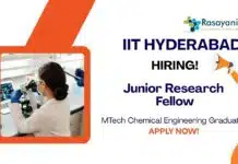 Chemical Engineering Jobs at IIT Hyderabad | Apply Now For The Junior Research Fellow Role Chemical Engineering Jobs at IIT Hyderabad | Apply Now For The Junior Research Fellow Role