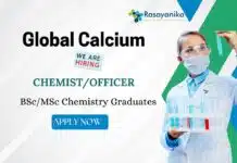 Chemist/Officer Job for Chemistry Graduates at Global Calcium | Apply Now Chemist Job at Global Calcium – Hiring BSc/MSc Chemistry Graduates for Chemist/Officer position in API production, apply now."