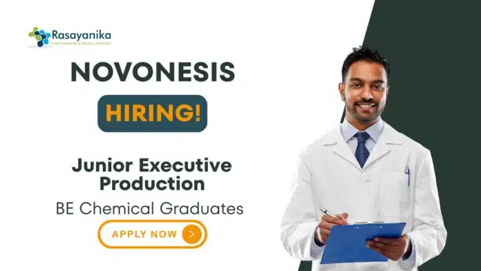 Executive Jobs For Chemistry Graduates Apply Now For the Junior Executive Production Role at Novonesis Executive Jobs For Chemistry Graduates | Apply Now For the Junior Executive Production Role at Novonesis