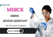 Organic Chemistry Jobs at Merck | Apply Now for Senior Assistant Position Organic Chemistry Jobs at Merck Apply Now for Senior Assistant Position