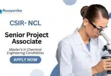 Chemical Engineering Jobs at NCL | Apply Now for Senior Project Associate Role Chemical Engineering Jobs at NCL | Apply Now for Senior Project Associate Role