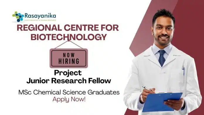 Research Jobs at RCB MSc Chemical Science Graduates Apply Now For The JRF Role Research Jobs at RCB | MSc Chemical Science Graduates Apply Now For The JRF Role