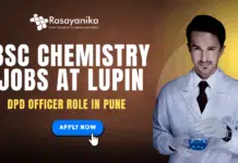 BSc Chemistry Job Openings at Lupin | Apply Now for DPD Officer Role In Pune BSc Chemistry Jobs at Lupin Apply Now for DPD Officer Role In Pune