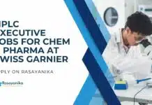 HPLC Executive Jobs For Chem & Pharma at Swiss Garnier, Apply on Rasayanika HPLC Executive Jobs For Chem & Pharma