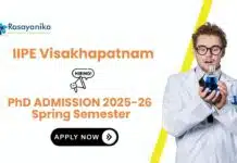 Chemistry PhD Admissions 2026 Open at Indian Institute of Petroleum and Energy (IIPE) Chemistry PhD Fellowship 2025 | Apply for Research Fellowship at IIPE Visakhapatnam