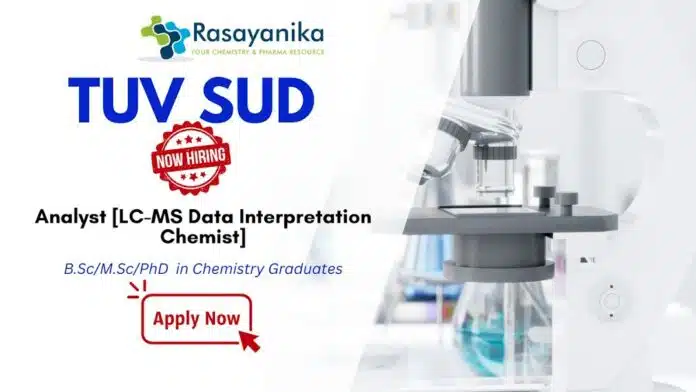 LC-MS Scientist Data Analyst – Chemical Characterization at TUV SUD ,Analytical Chemistry Jobs LC-MS Scientist / Data Analyst – Chemical Characterization at TUV SUD | Analytical Chemistry Jobs