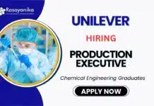 Production Executive Role – Unilever Career in Manufacturing Production Executive Job – Unilever Career in Manufacturing