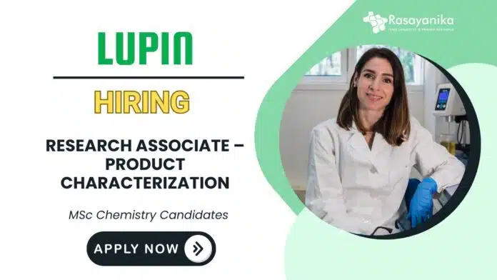 Research Associate Job – Analytical Chemistry & LC-MS at Lupin Careers Research Associate Job – Analytical Chemistry & LC-MS at Lupin Careers