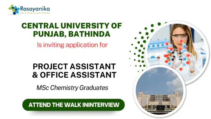 Central University of Punjab Recruitment 2025 Research Job & Chemistry Job Openings Central University of Punjab Recruitment 2025 Research Job & Chemistry Job Openings
