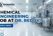 Chemical Engineering Job at Dr. Reddy’s | Apply Now Chemical Engineering Job Opening – MSAT Injectable at Dr. Reddy’s