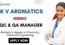 QC Job at K.V. Aromatics | BSc Chemistry Graduates Apply Now Chemistry Job at K.V. Aromatics Apply Now for Quality Assurance & Quality Control Manager