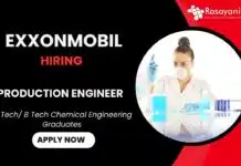 Join ExxonMobil India Careers | Chem Engg Apply For Production Engineer Job Production Engineer Role | ExxonMobil India Careers - Chemical Engineering Job